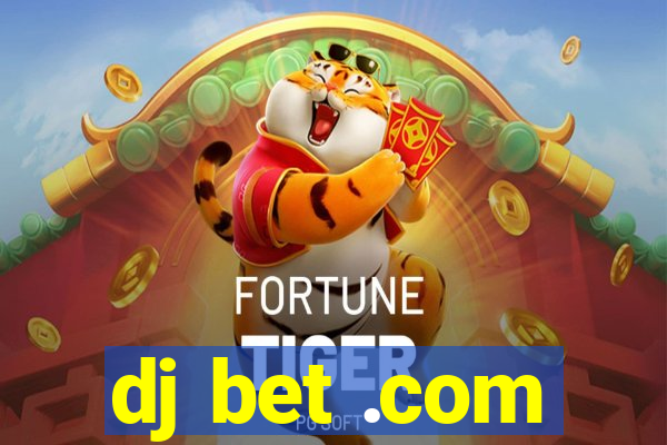 dj bet .com